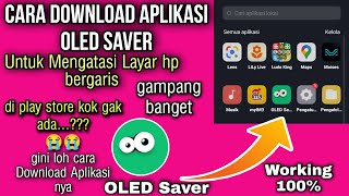 CARA DOWNLOAD APK OLED SAVER || UNTUK MENGATASI LAYAR HP BERGARIS screenshot 2