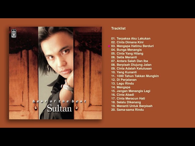 Sultan - Album Best of The Best Sultan | Audio HQ class=