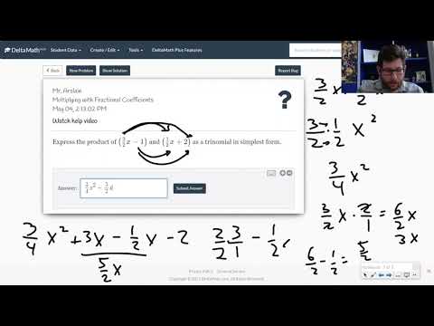 DeltaMath Multiply Binomials with Fractional Coefficients Answers