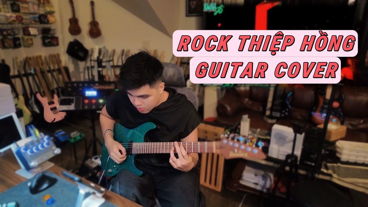 ROCK THIỆP HỒNG | GUITAR COVER | TÓC TIÊN, MAIQUINN, MUỘII, YEOLAN, ĐÀO TỬ A1J x DTAP | LXS 2025