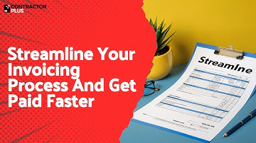 Streamline Your Invoicing Process And Get Paid Faster
