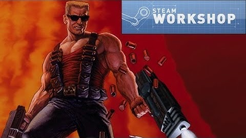 How to Upload Duke3D User Maps to Steam Workshop