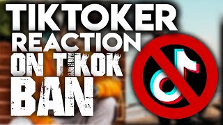 TIKTOKERS reaction on TIKTOK ban !