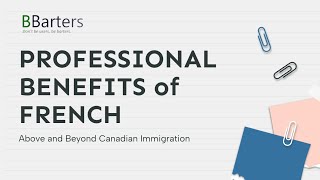 Benefits of Learning French apart from Canadian Immigration