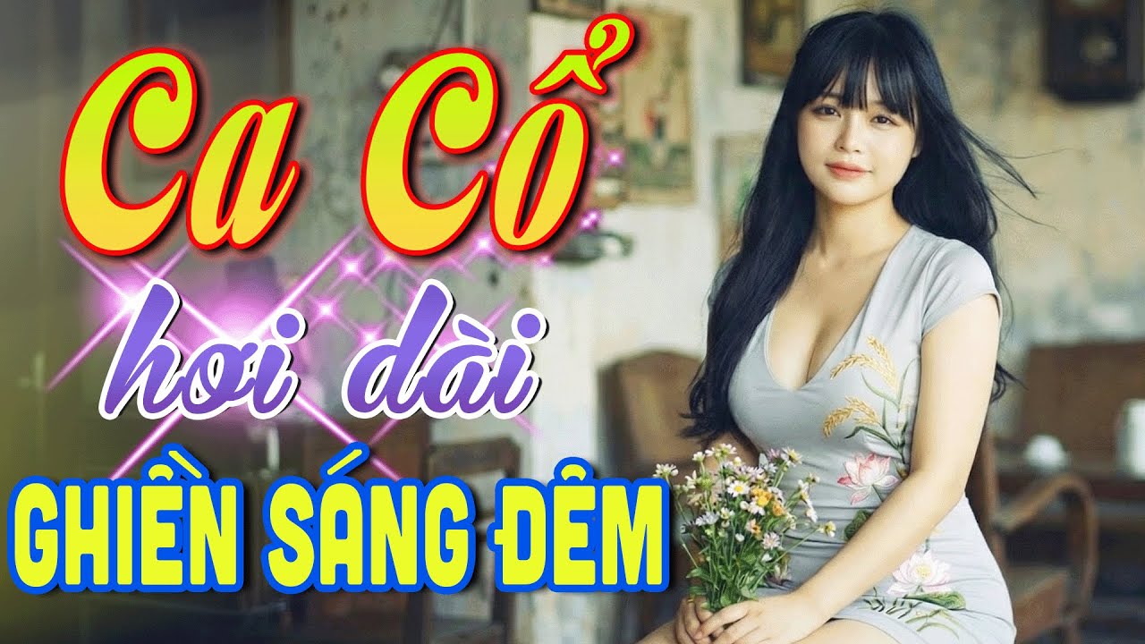 GHIỀN SÁNG ĐÊM Ca Vọng Cổ Miền Tây😴55 Bài Tân Cổ Giao Duyên Ngủ Mất Đất✨Ca Cổ Flycam Nghe Là Ngủ