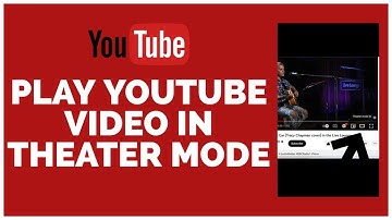 How To Play a YouTube Video in Theater Mode | Apply Theater Mode in YouTube Video