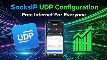 SocksIP UDP Configuration | Free Internet For Everyone (Easiest VPN Setup Tutorial)