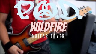 P.O.D. - Wildfire (Guitar Cover)