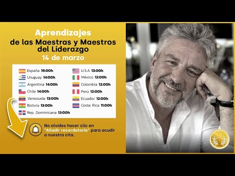 Aprendizajes de las Maestras y Maestros del Liderazgo - con Álex Rovira