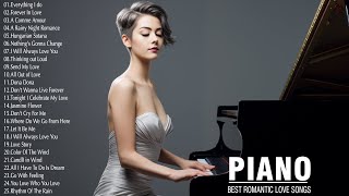 Greatest 400 Beautiful Piano Love Songs  Best Romantic Love Songs Collection  Relaxing Piano Music