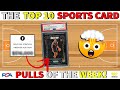 The highest sale of the year  top 10 sports card pulls of the week episode 145