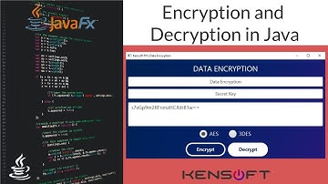 JavaFX Tutorial: Triple DES and AES in Java 2021