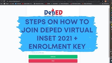 STEPS ON HOW TO JOIN VIRTUAL INSET 2021 + ENROLMENT KEY + CAN