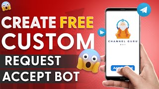 Channel Guru Bot:Create Your Free Request Accept Bot Now!🚀 #ChannelGuruBot #trending #youtube #weego