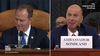 WATCH: Rep. Schiff’s full follow-up questions for Sondland | Trump's first impeachment hearings