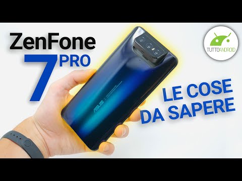 Asus Zenfone 7 Pro: QUALCOSA di DIVERSO!