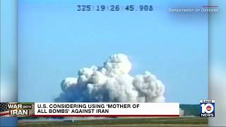 Full US considers using ‘mother of all bombs’ in war with Iran Update