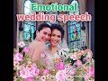 Emotional wedding speech | KAMI | Erich Gonzales was giving a touching wedding speech