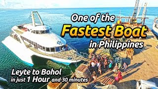 317KM Ride Tacloban to Tagbilaran City // Leyte to Bohol in just an Hour with this Fast Craft