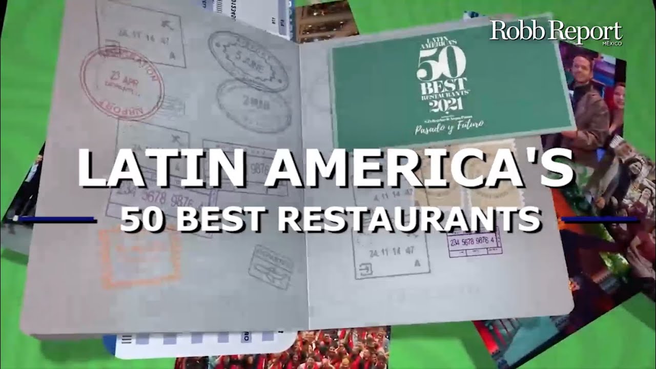 Latin America´s 50 Best Restaurants #Travel