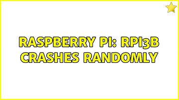Raspberry Pi: RPi3B crashes randomly (4 Solutions!!)