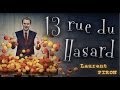 13 rue du hasard  magie thtrale par laurent piron  teaser 2014