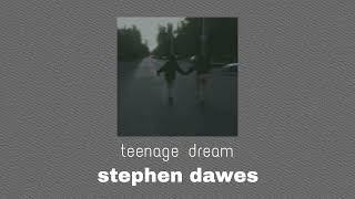 teenage dream - stephen dawes (speed up~ tiktok virsion)