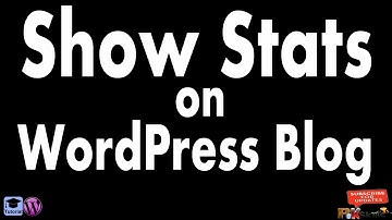 How to Show Stats on WordPress Websites