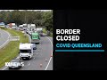 Long queues at NSW-Queensland border ahead of late-night closure | ABC News