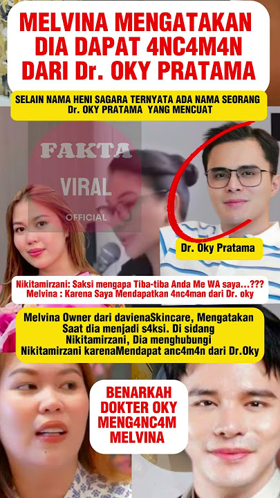 Melvina Mendapat Ancaman dari dr Oky pratama #nikitamirzani #davienaskincare #drokypratama  #fyp