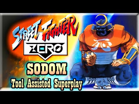 【TAS】STREET FIGHTER ALPHA WARRIORS' DREAMS - SODOM