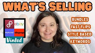 Information What's Selling! | Styles and Brands | Poshmark, Ebay, Mercari, Depop, Vinted Update