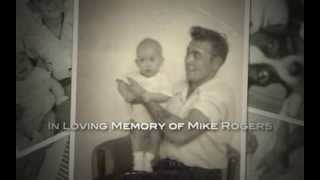In Loving Memory of Mike Rogers