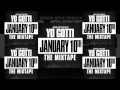 Yo Gotti - Live From The Kitchen - January 10th The Mixtape