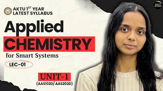 LEC-01 | Applied Chemistry for Smart Systems | UNIT-1 | Aktu Exams | AAS102D | AKTU CHEMISTRY screenshot 5