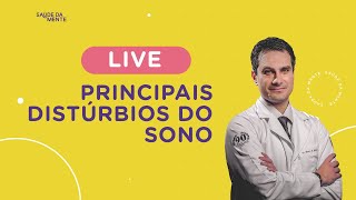 LIVE | Principais distúrbios do sono