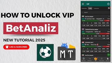HOW TO UNLOCK VIP BETTING TIPS BETANALIZ USING MT MANAGER TUTORIAL FULL STEP 2025