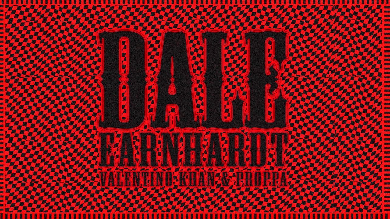 Dale Earnhardt - Valentino Khan & Proppa & Big Baby Scumbag