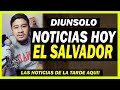 MILLONARIO DECOMI50 AUTORIDADES NAYIB LOGRAN ESTO!!- Noticias El Salvador de Hoy