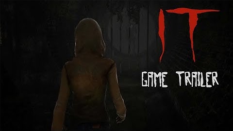 IT - The Game / Gameplay Trailer (Unreal Engine) + DOWNLOAD