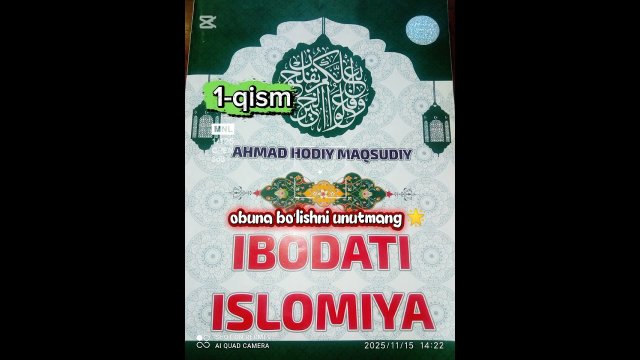 Ibodati islomiya 1-qism | Ahmad Hodiy Maqsudiy| audiokitob 📖🎧