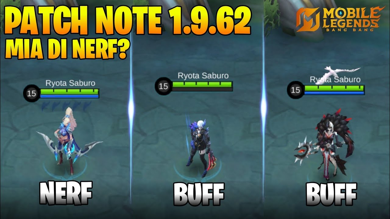 Mia Nerf, Natalia Buff, Lukas Nerf, Pharsa Buff, Patch Note 1.9.62 Mobile legends