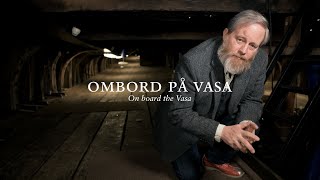 Ombord på Vasa - avsnitt 4