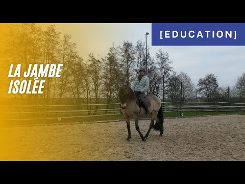 [ Education ] - La jambe isolée