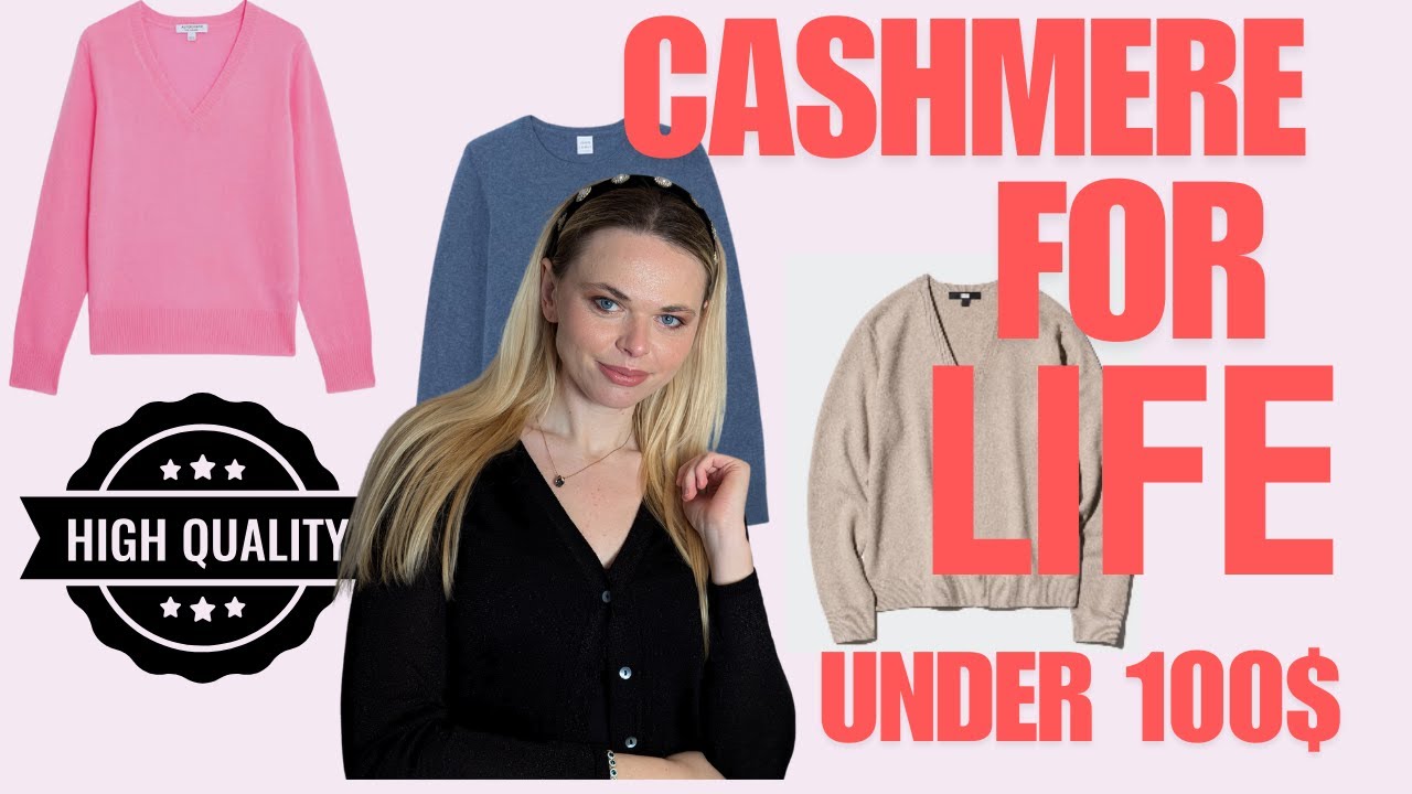Cashmere Sweater For Life - 7 Tips to Choose best quality cashmere in high end fashion (up to 100$!)
