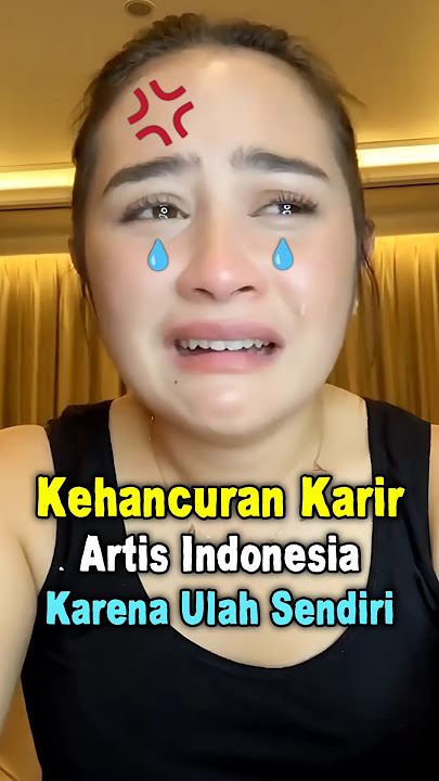 Kehancuran Karir Artis Indonesia