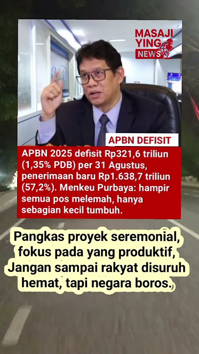 Menkeu Purbaya Umumkan APBN Minus Rp321,6 Triliun per Agustus 2025 #beritaviral #videoshort #fyp