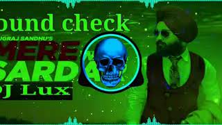 Mere wala Sardar remix sound check DJ Lux and its DJ Sachin Rock On please subscribe my channel