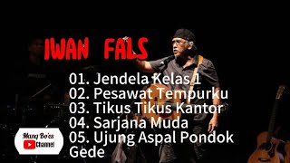 Download Lagu Iwan Fals Best Songs | Jendela Kelas 1, Sarjana Muda MP3