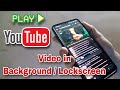How to play youtube video in background / Lockscreen